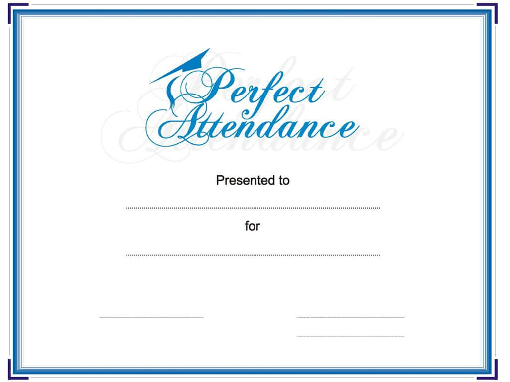 Award Your Student Or Employee For Perfect Attendance. This Regarding Perfect Attendance Certificate Template