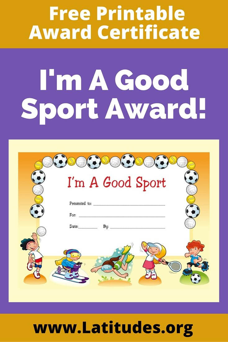 Free Award Certificate – I'm A Good Sport (Primary | Life With Regard To Sports Day Certificate Templates Free