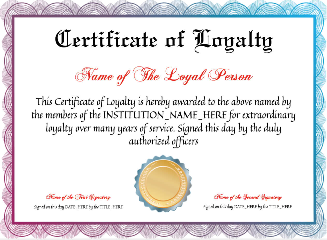 Free Certificate Of Loyalty At Clevercertificates With Certificate For Years Of Service Template