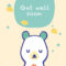 Free Printable Get Well Teddy Bear Greeting Card | Get Well Inside Get Well Soon Card Template