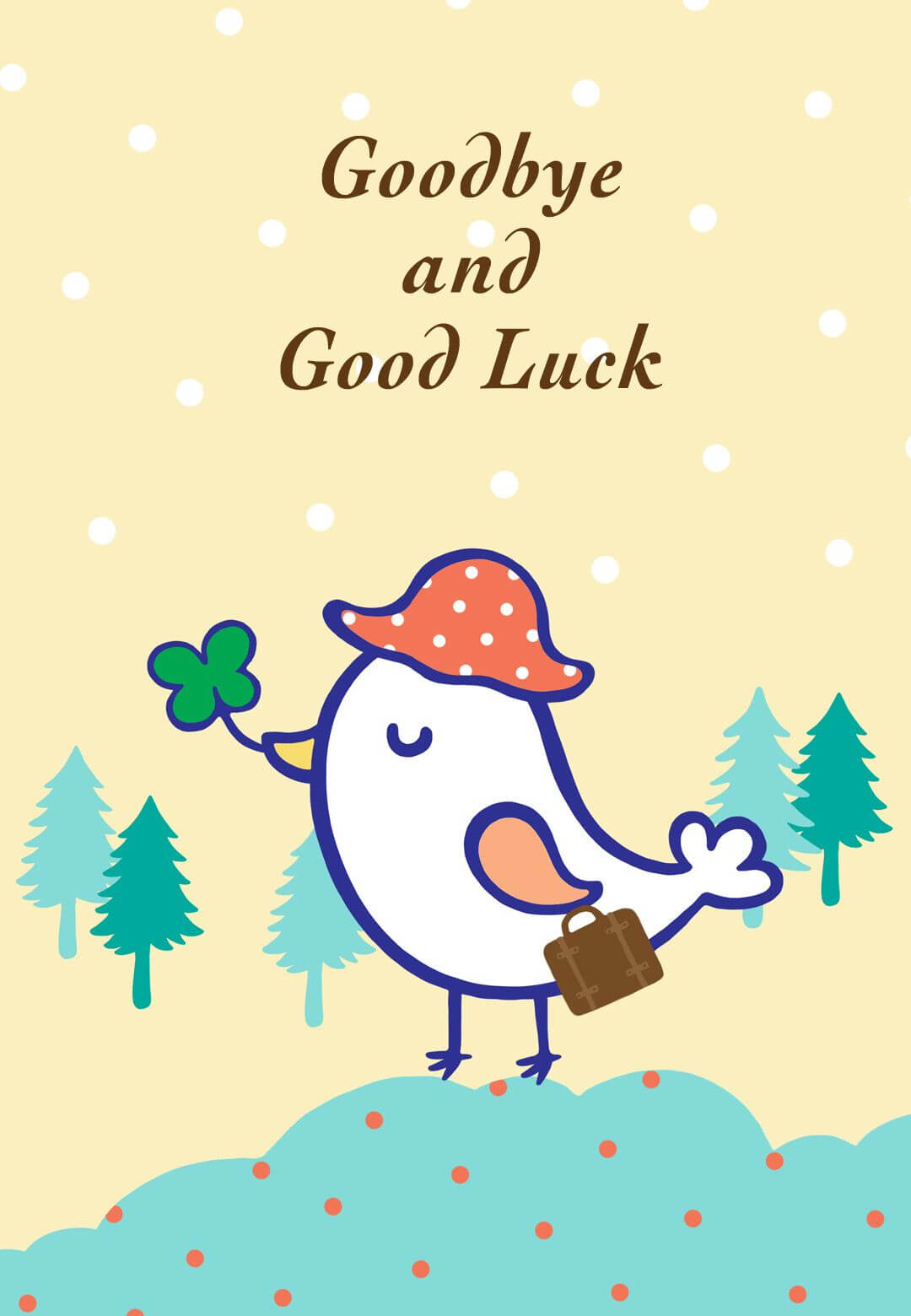 Free Printable Goodbye And Good Luck Greeting Card | Goodbye Intended For Good Luck Card Templates