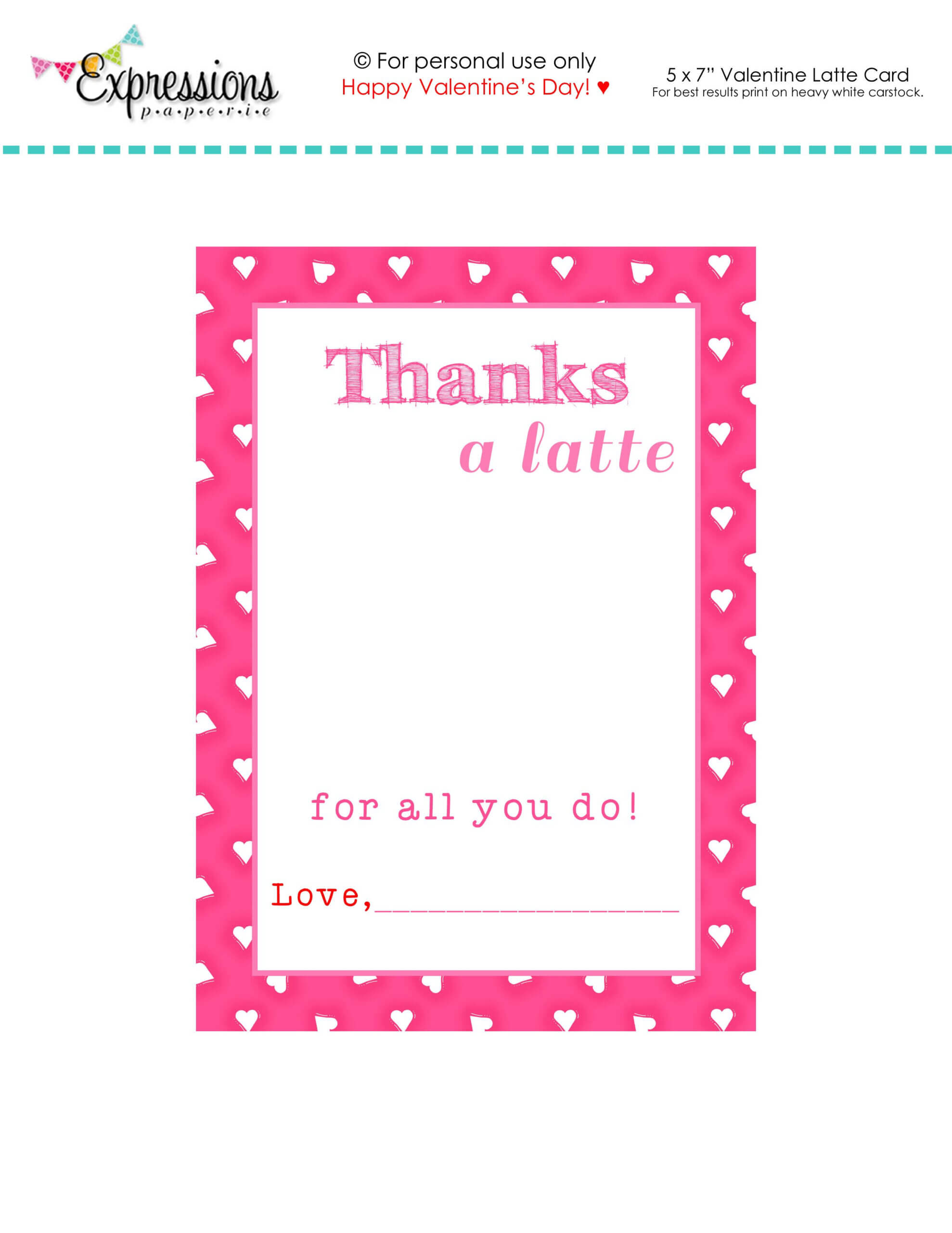 Free Printable Valentine "thanks A Latte" Teacher Card With Thanks A Latte Card Template
