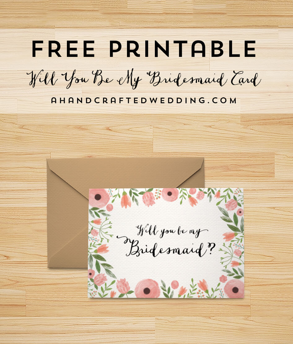 Free Printable Will You Be My Bridesmaid Card | Be My With Will You Be My Bridesmaid Card Template