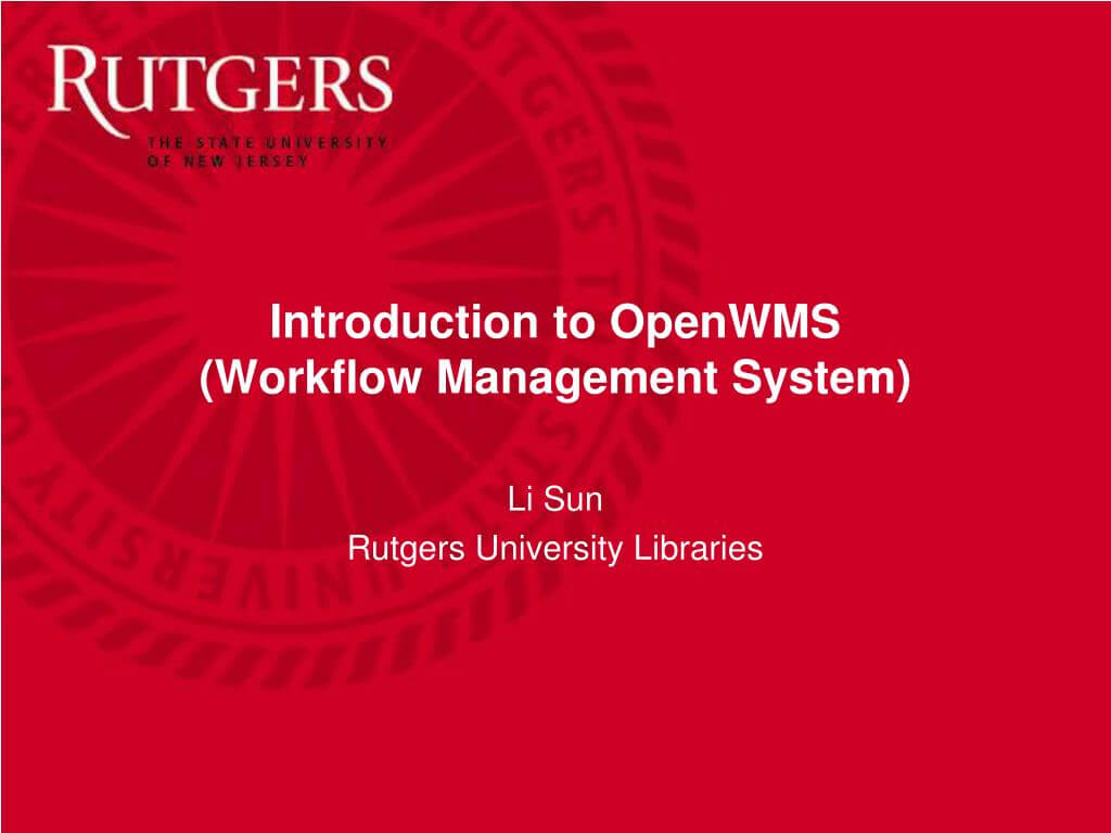 Ppt - Introduction To Openwms (Workflow Management System With Rutgers Powerpoint Template