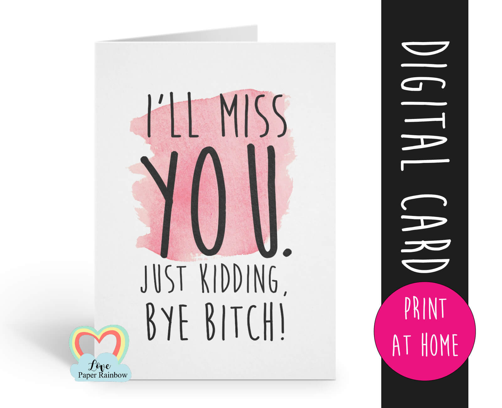 Printable Leaving Card Funny Retirement Card Job Promotion Inside Sorry You Re Leaving Card Template