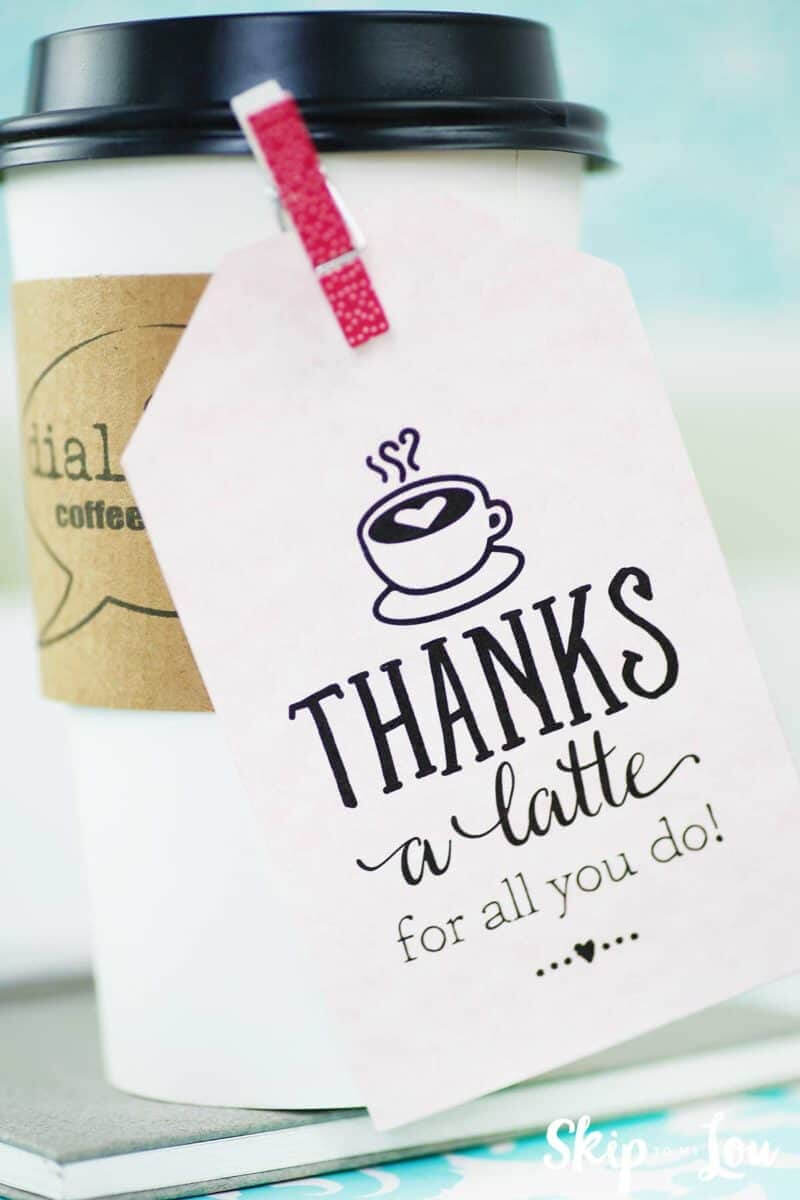 Thanks A Latte! Free Printable Gift Tags | Skip To My Lou Inside Thanks A Latte Card Template