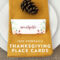Thanksgiving Place Card And Tent Card Printables Intended For Thanksgiving Place Cards Template