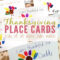 Thanksgiving Place Cards That Kids Can Make – Free Printable Regarding Thanksgiving Place Card Templates